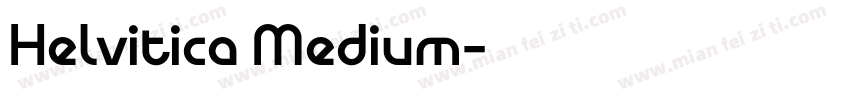 Helvitica Medium字体转换